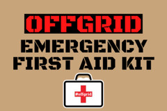 OFFGRID Emergency First Aid Kit [2 PACK]- Preppers, Survival, Preparedness, SHTF