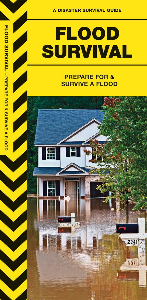 Flood Survival – Prepare for Emergency Disaster Guide – Bug Out Bag Kit Book