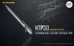 NITECORE NTP30 Tactical Pen Titanium Ti Bidirectional Bolt Action Glass Breaker