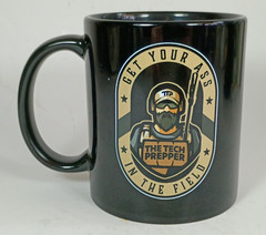 Get Your Ass In The Field, The Tech Prepper Coffee Mug. 12 oz.