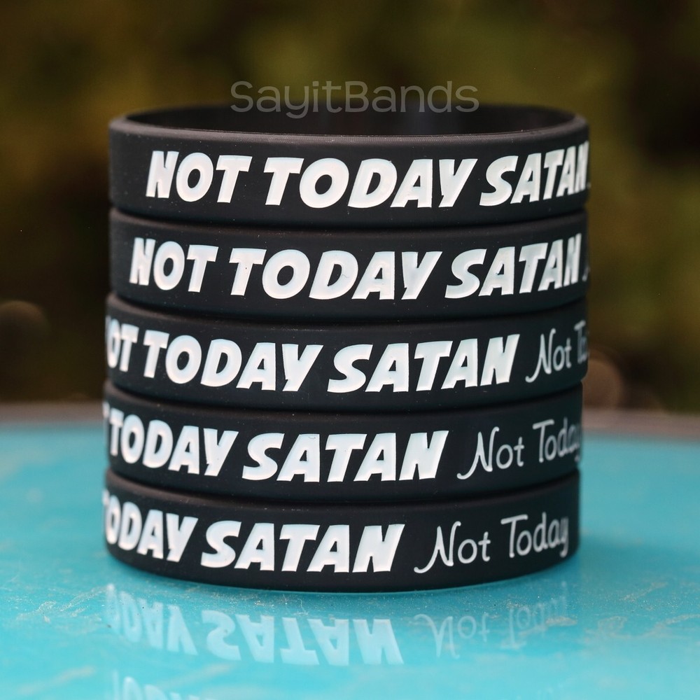Set of Not Today Satan Bracelets – High Quality Silicone Wristbands