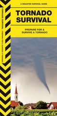 Tornado Survival – Prepare for Emergency Disaster Guide – Bug Out Bag Kit Book